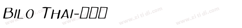 Bilo Thai字体转换
